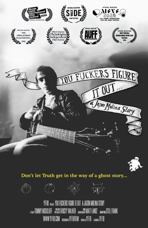 You Fuckers Figure It Out: A Jason Molina Story
